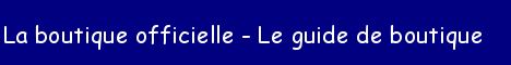 La boutique officielle
